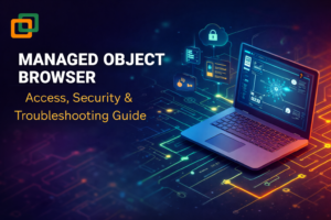 Managed Object Browser