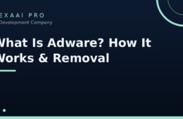 What Is Adware? Types, How It Works, and How to Remove It in 2026